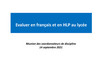 Evaluer en fran&ccedil;ais et en HLP au lyc&eacute;e
