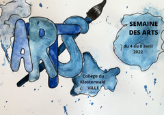 Semaine des arts au coll&egrave;ge du Kosterwald &agrave; Vill&eacute;